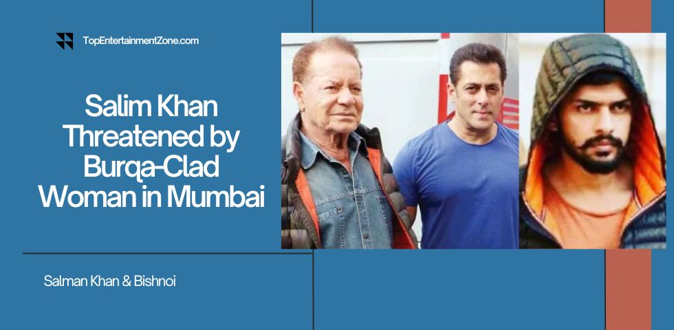 Salim Khan Threatened by Burqa-Clad Woman in Mumbai